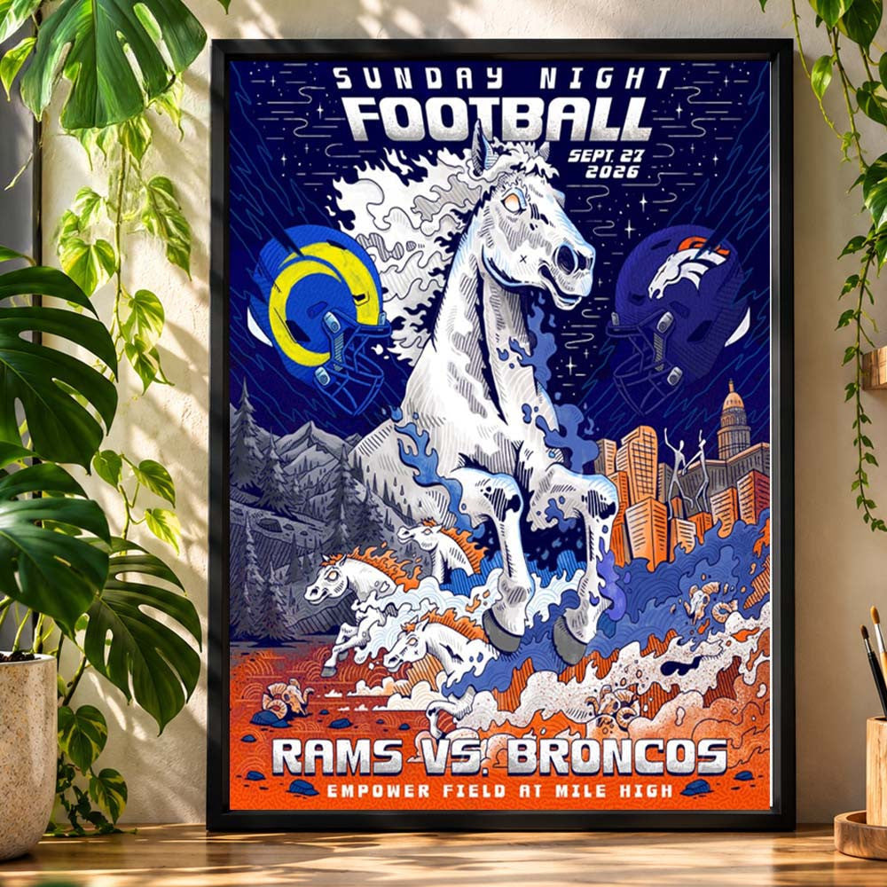 Los Angeles Rams Vs Denver Broncos Empower Field Home Decor Poster Sunday Night Football Poster - Foxy23shop