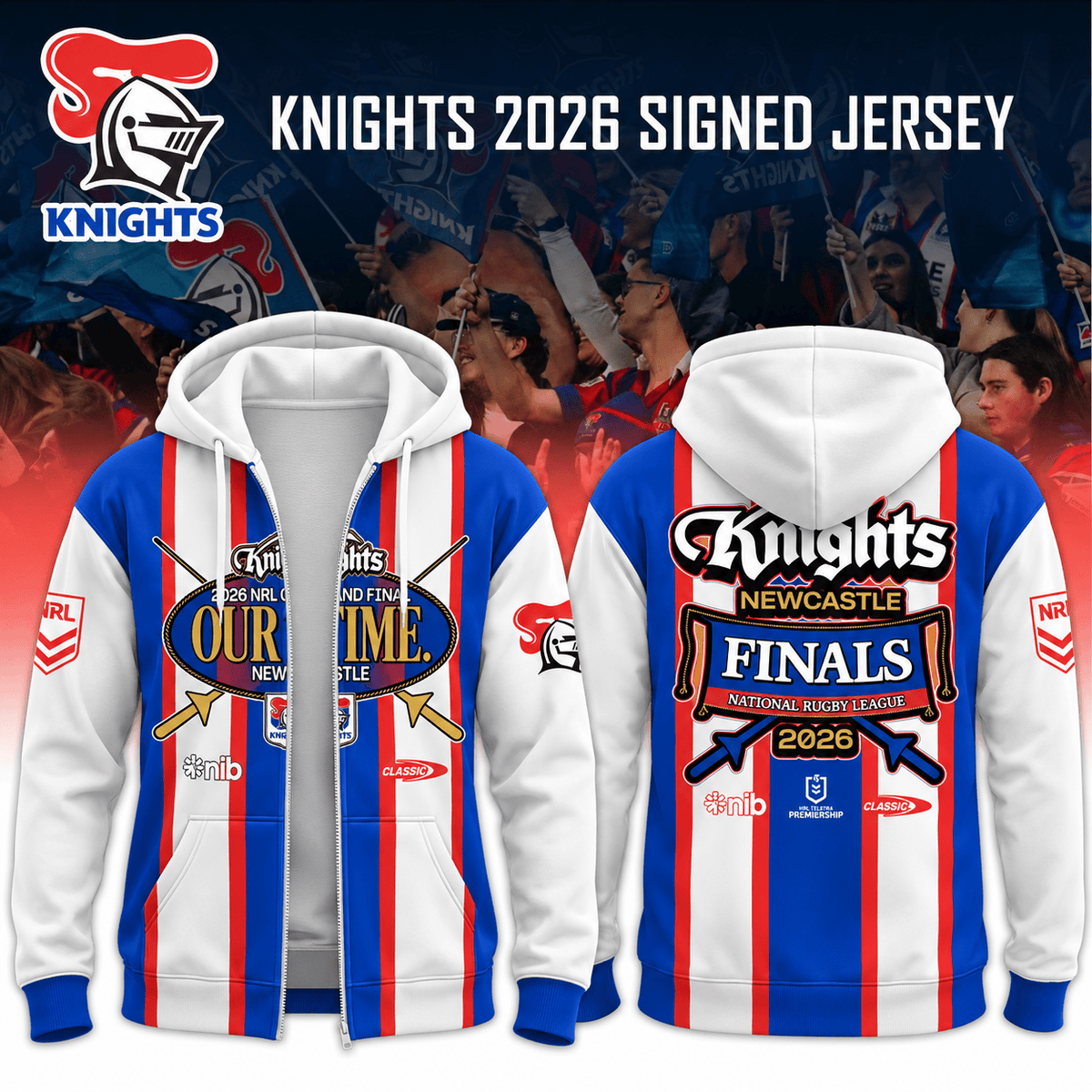 Newcastle Knights Merch 2026 Grand Final Our Time Zip Hoodie Newcastle Knights Hooded Sweatshirt - Foxy23shop