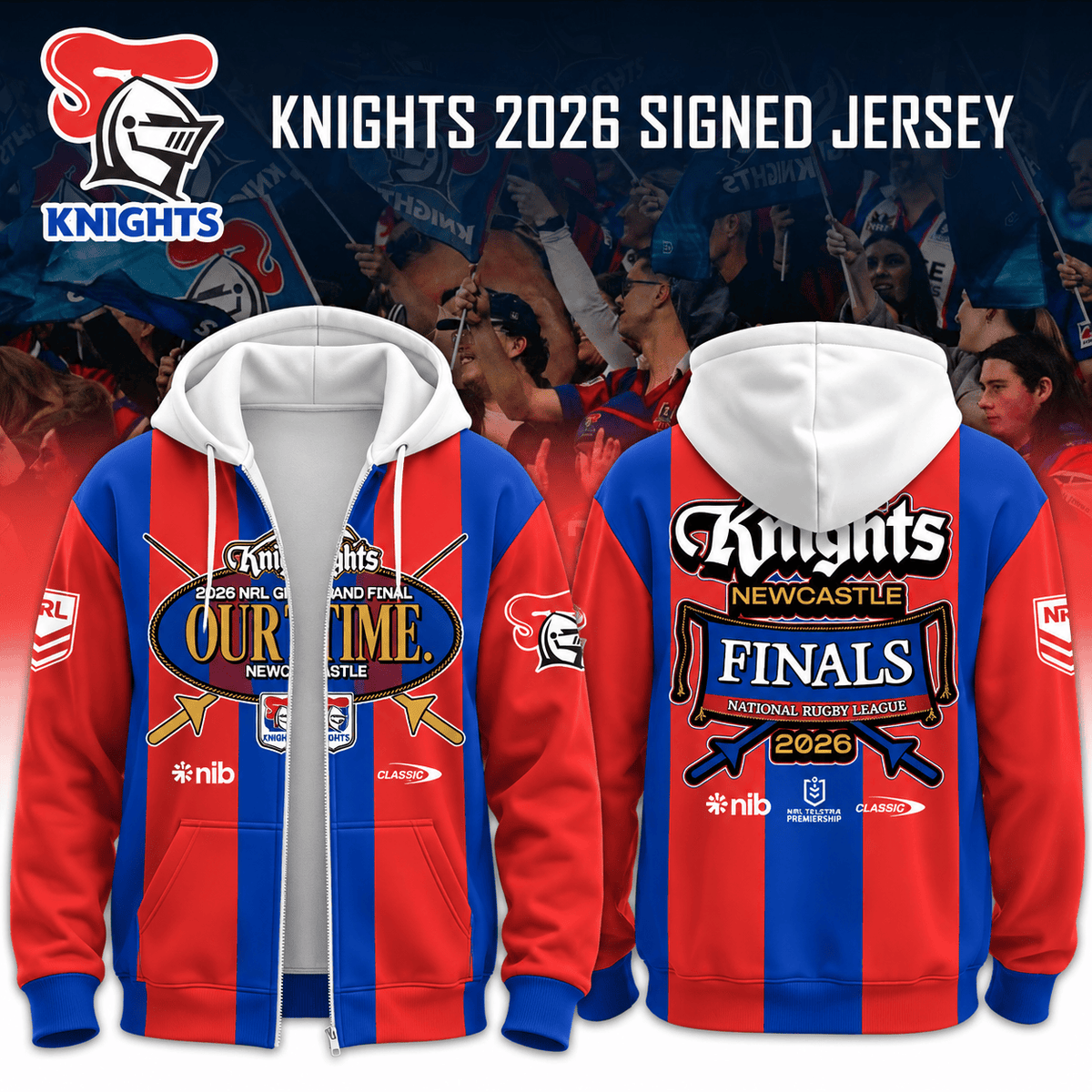Newcastle Knights Merch 2026 Grand Final Our Time Zip Hoodie Presents For Rugby Lovers - Foxy23shop