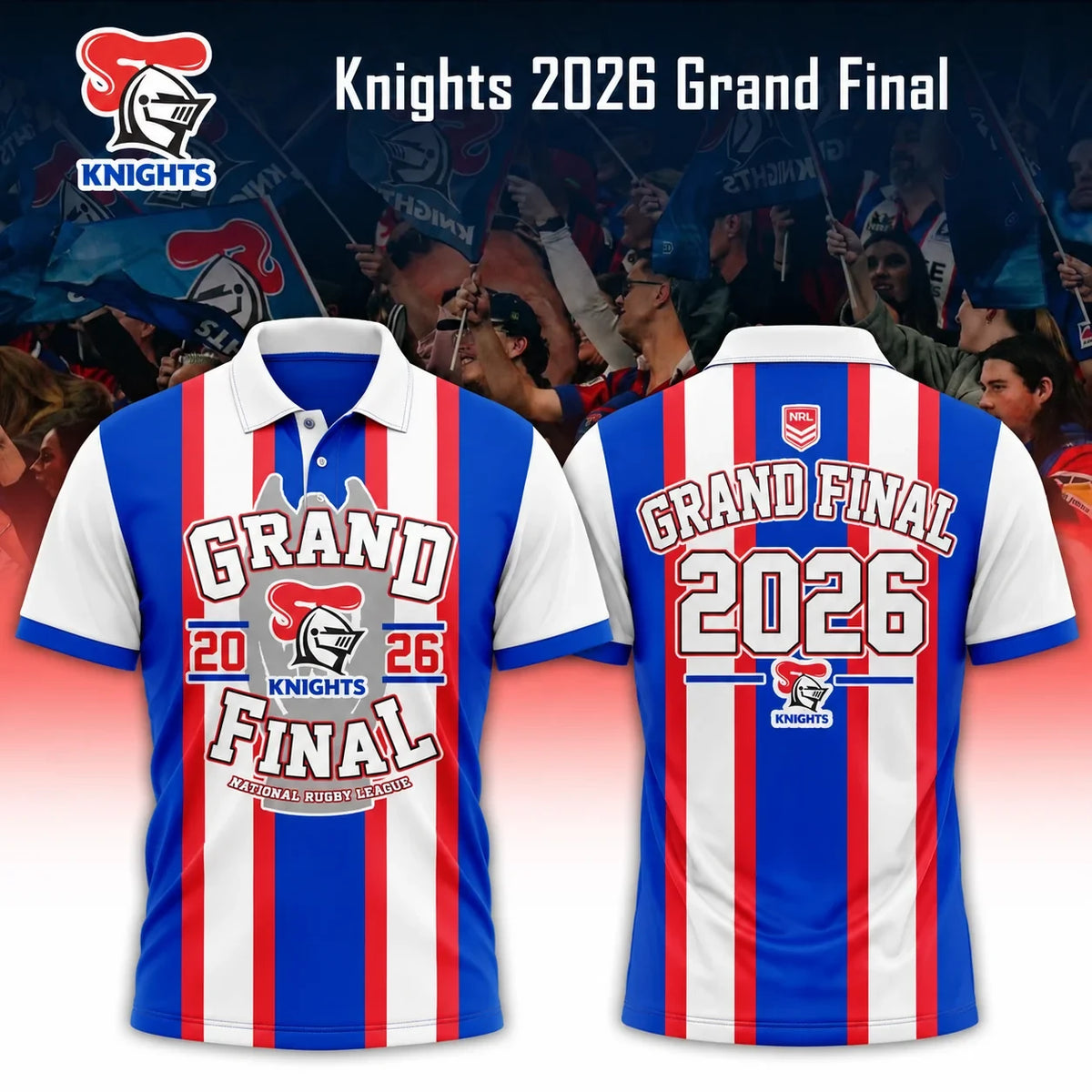 Newcastle Knights NRL 2026 Grand Final Polo Shirt Newcastle Knights Clothing Rugby Fan Gifts - Foxy23shop