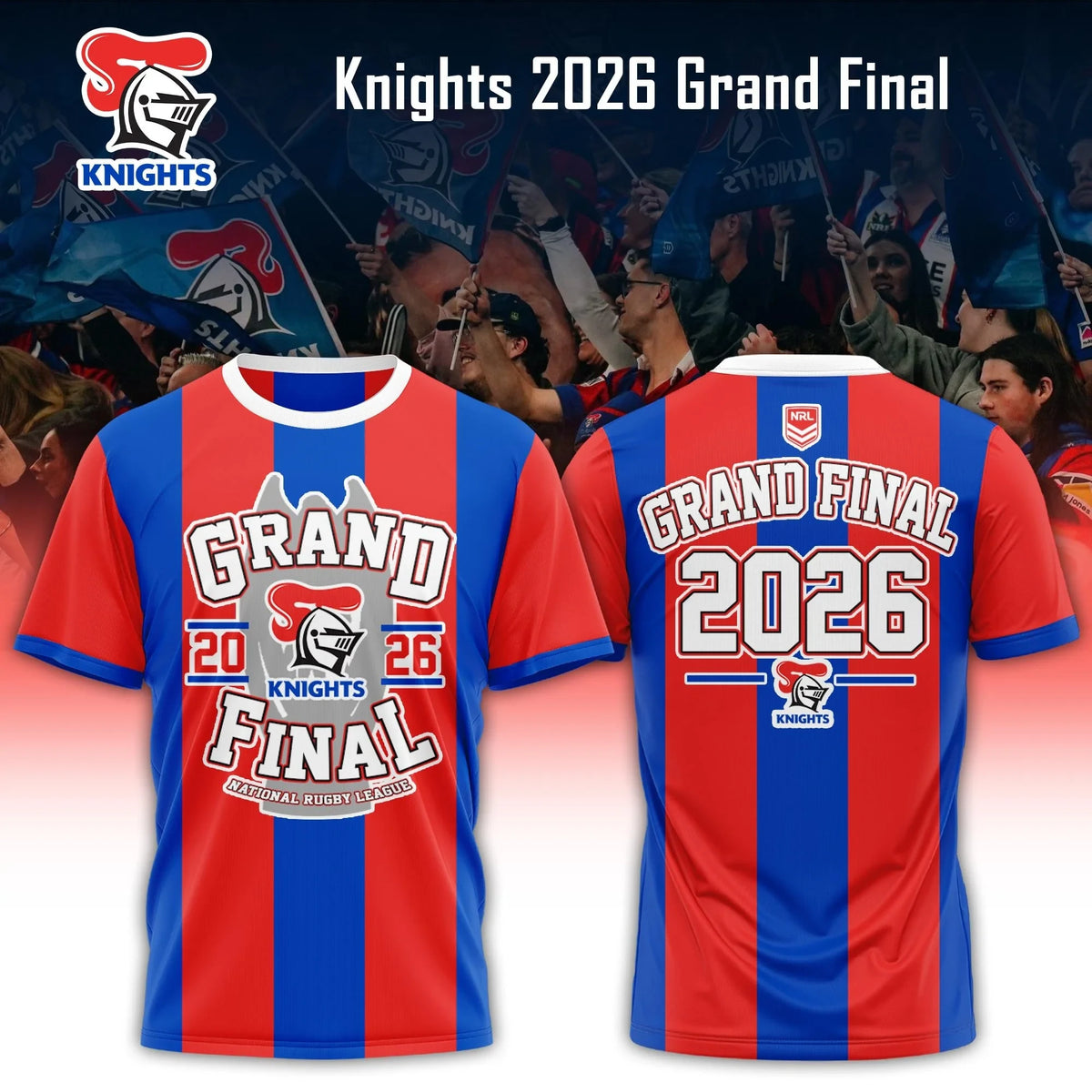 Newcastle Knights Merch NRL 2026 Grand Final T-Shirt Presents Idea For Newcastle Knights Fans - Foxy23shop