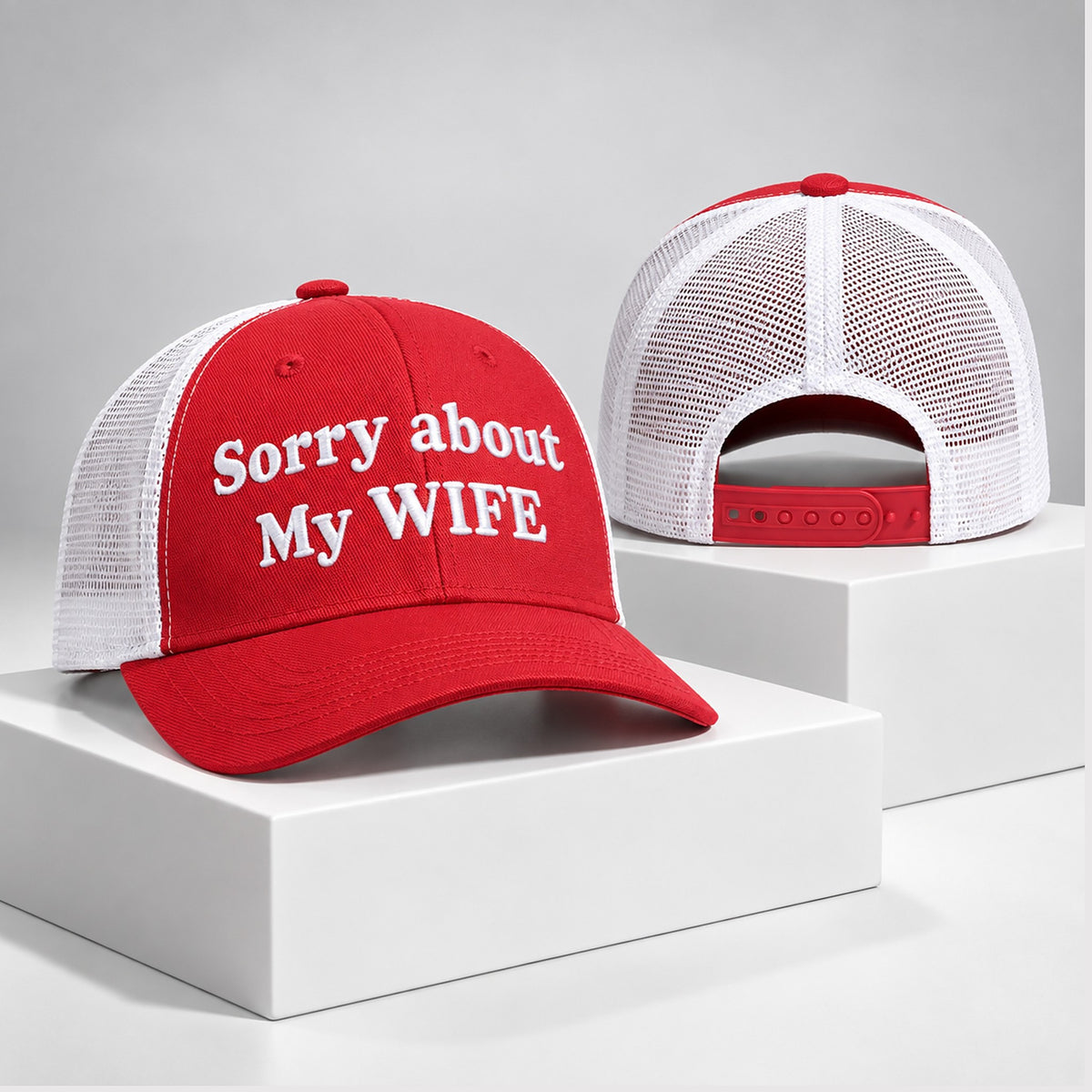 Sorry About My Wife 2026 Trucker Hat Funny Saying Trucker Cap Gifts For Wife - Foxy23shop