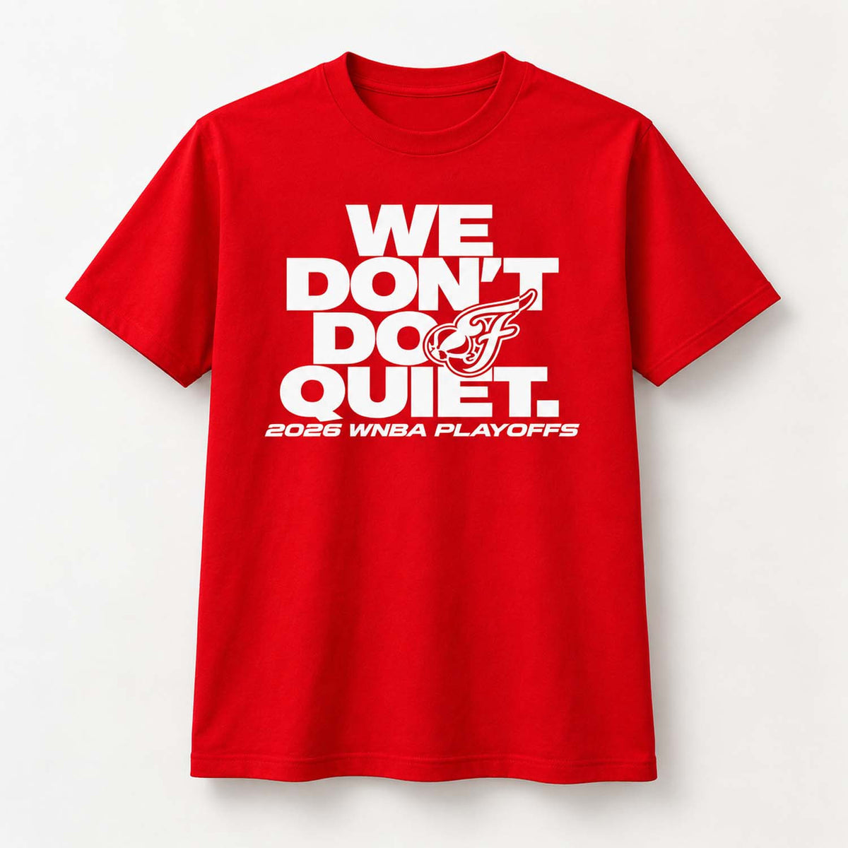 Indiana Fever We Dont Do Quiet 2026 Playoffs T-Shirt Indiana Fever Merch Fan Gear - Foxy23shop