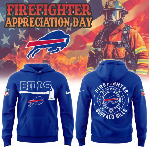 Buffalo Bills Merch Firefighter Appreciation Day Hoodie Best Gifts For Bills Mafia - Foxy23shop