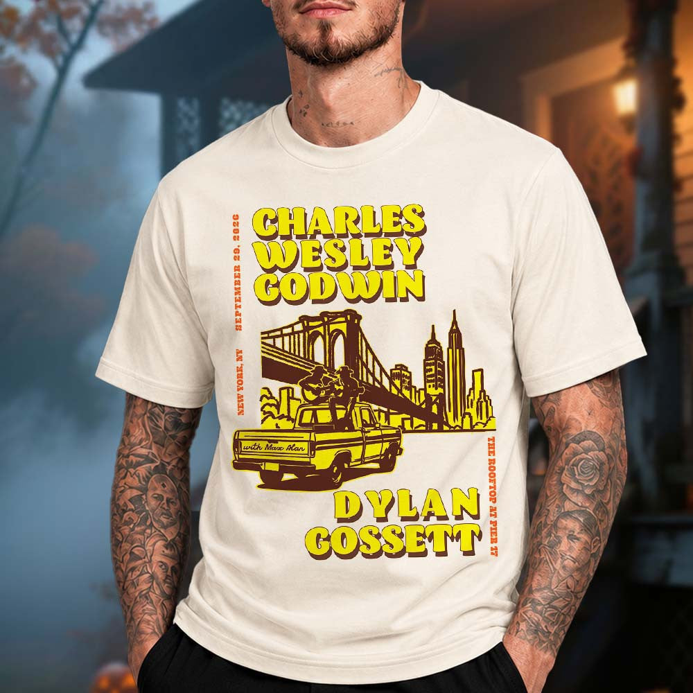 Charles Wesley Godwin And Dylan Gossett New York NY Event Poster T-Shirt Gifts For Charles Wesley Godwin Fans - Foxy23shop