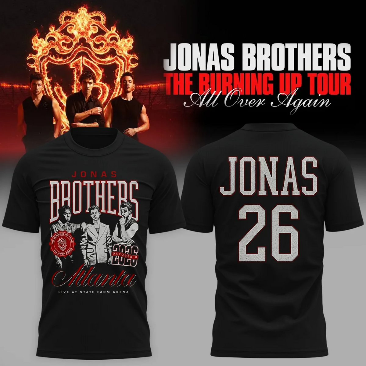 Jonas Brothers Merch The Burning Up Tour All Ove Again T-Shirt Presents For Fans - Foxy23shop