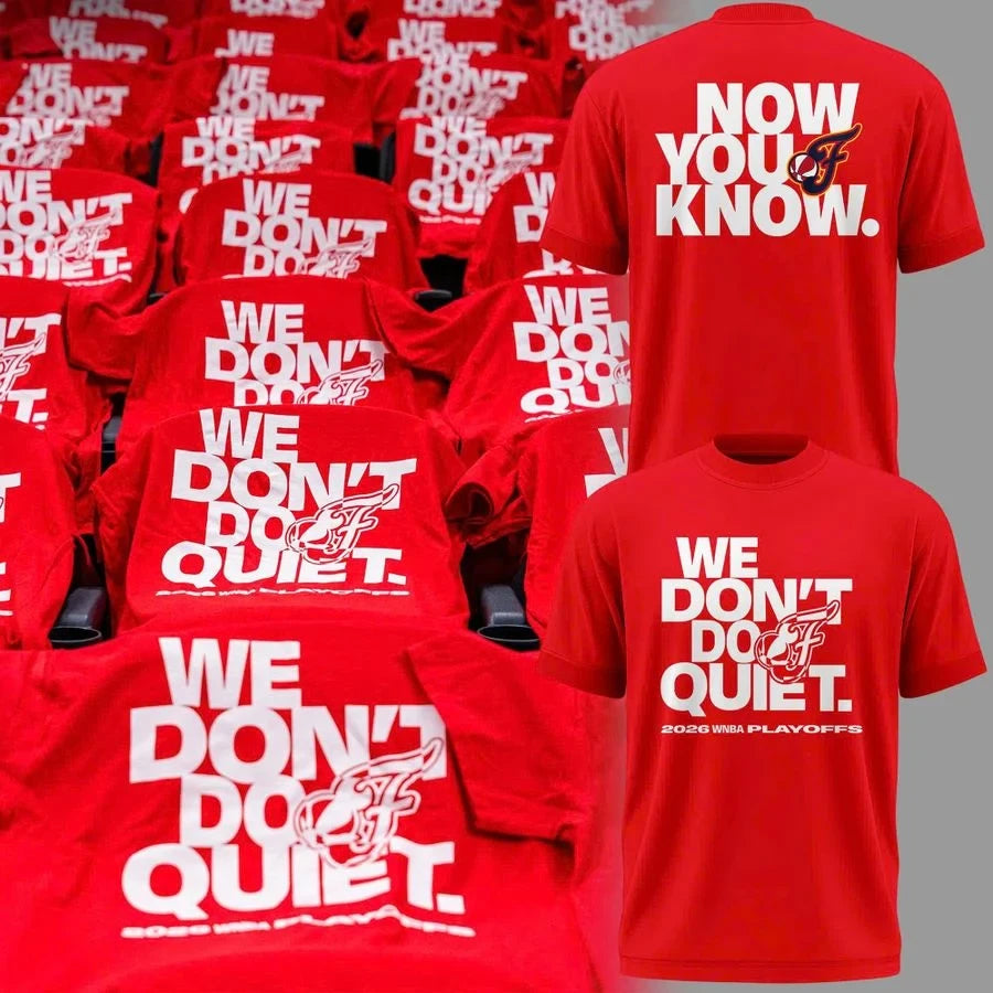 Indiana Fever Merch We Don't Do Quiet 2026 WNBA Playoffs Shirt Best Gifts For Fans - Foxy23shop