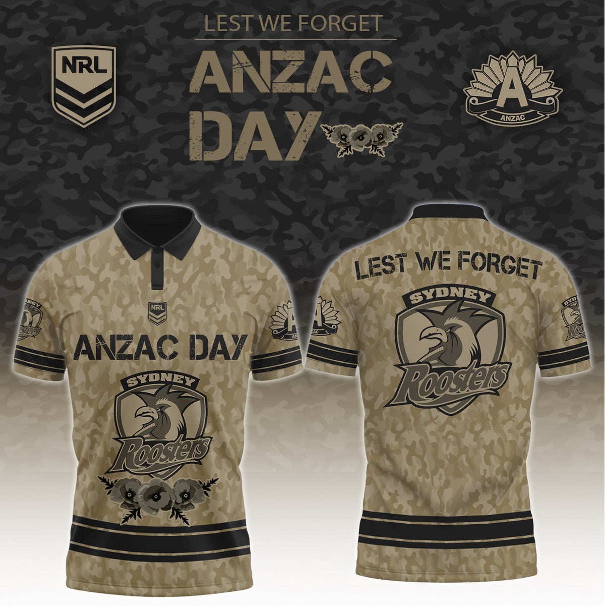 Sydney Roosters X Anzac Day Never Forget History Polo Shirt Sydney Roosters Clothing - Foxy23shop