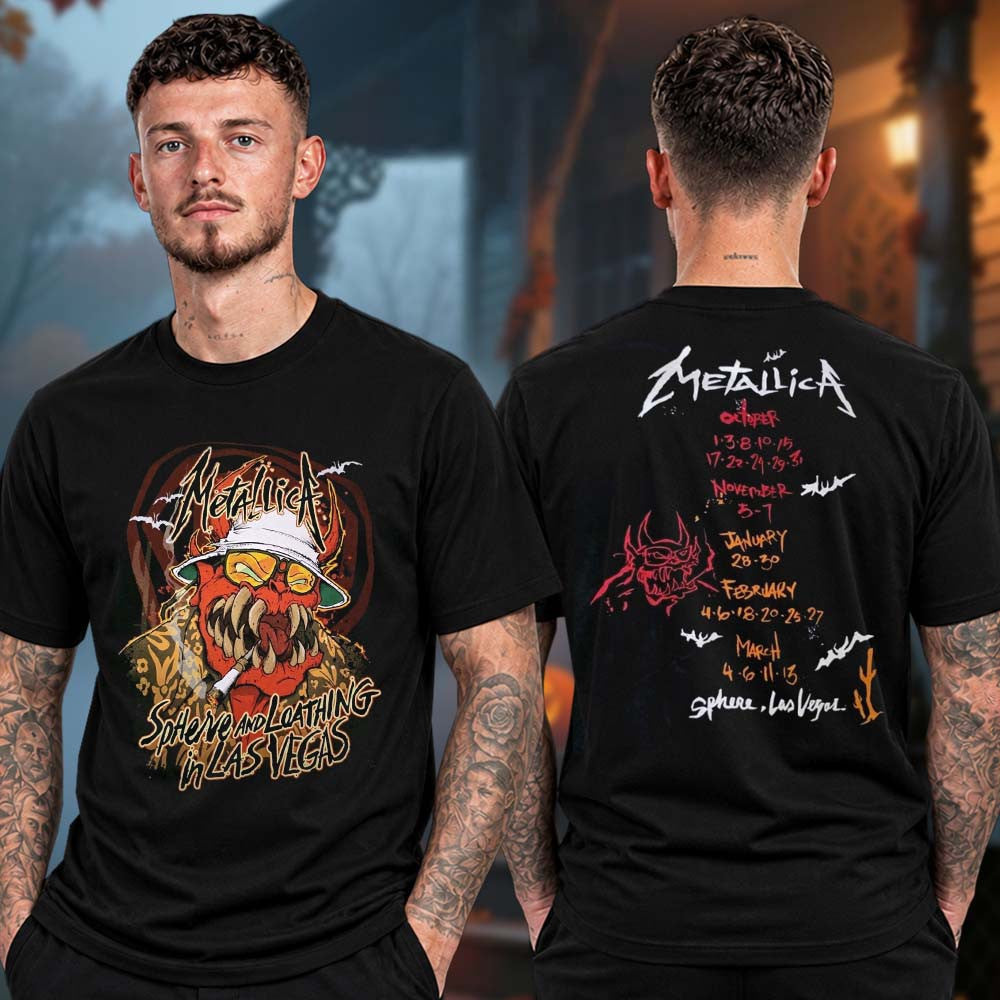 Metallica Merch Las Vegas 2026 Sphere And Loathing Event T-Shirt Presents For Metallica Lover - Foxy23shop