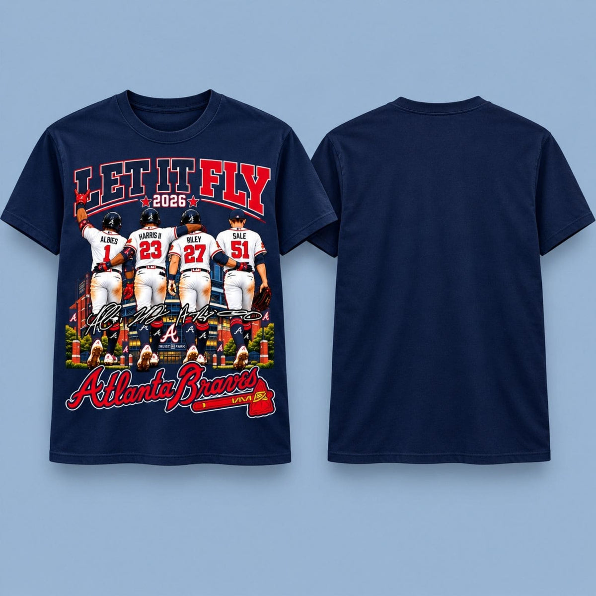 Atlanta Braves Albies Harris II Riley Sale Let It Fly 2026 Shirt Atlanta Braves Clothing Fan Gear - Foxy23shop