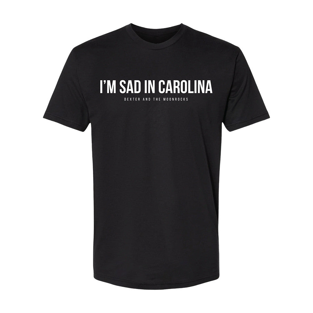 Dexter And The Moonrocks Merch Sad In Carolina T-Shirt Gifts For Rock Lovers - Foxy23shop
