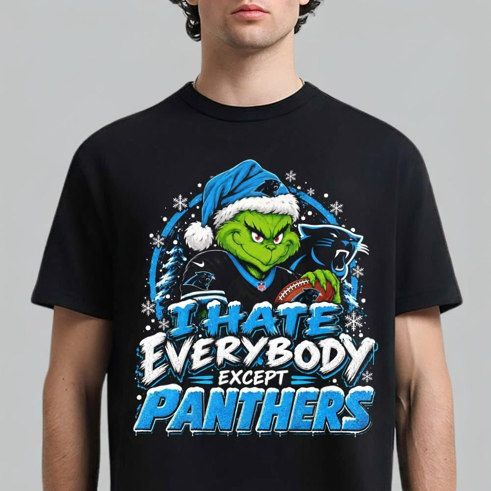 Carolina Panthers Grinch I Hate Everybody Except Panthers NFL T-Shirt Gifts For Brother - Foxy23shop