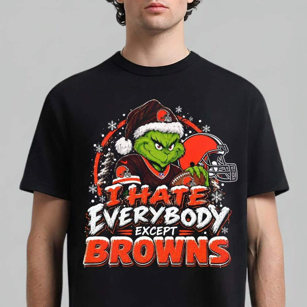 Cleveland Browns Merch 2026 NFL Grinch I Hate Everybody Except Browns T-Shirt Gifts For Browns Fan - Foxy23shop