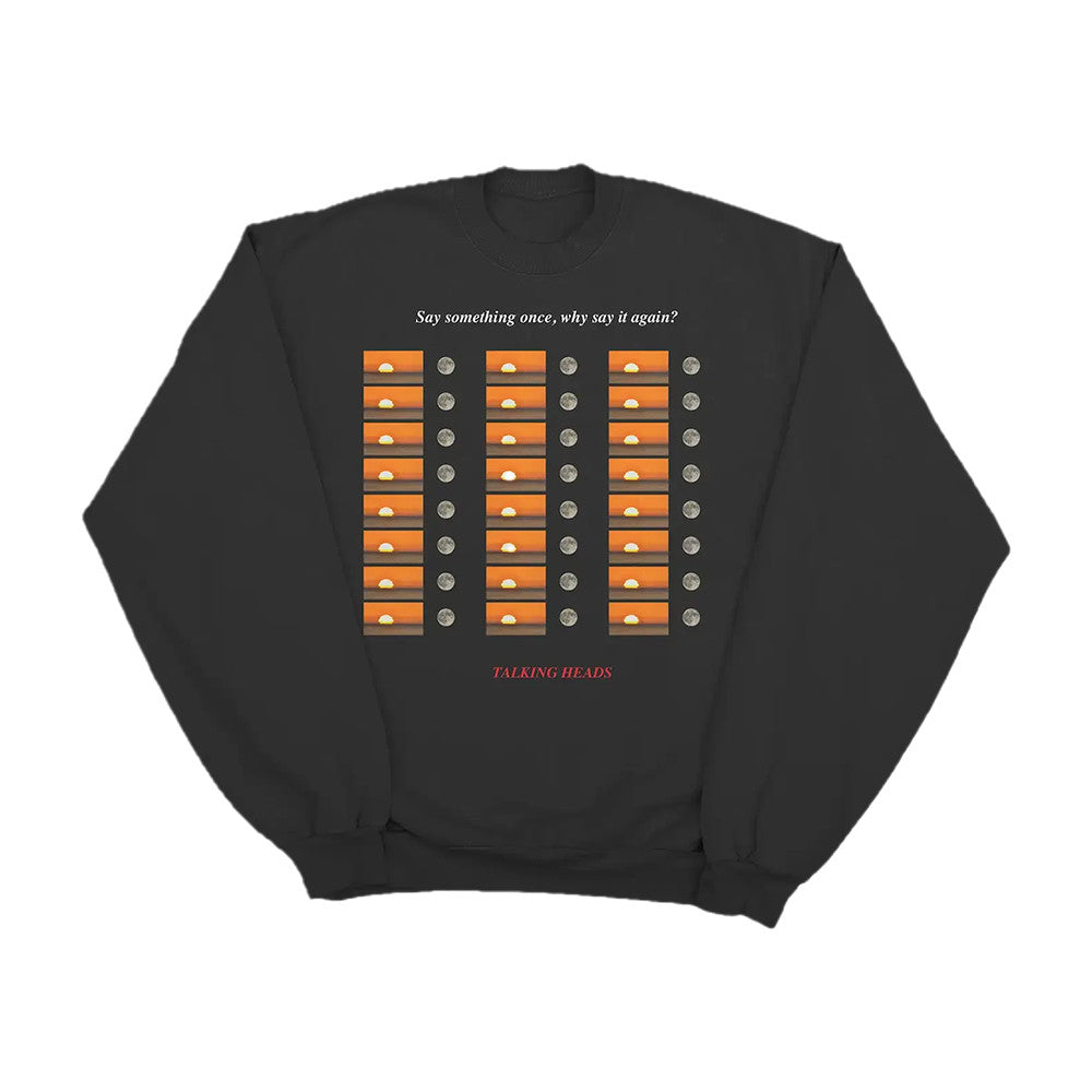 Talking Heads Store Merch Say Something Once Crewneck Sweatshirt Best Gifts For Fans - Foxy23shop