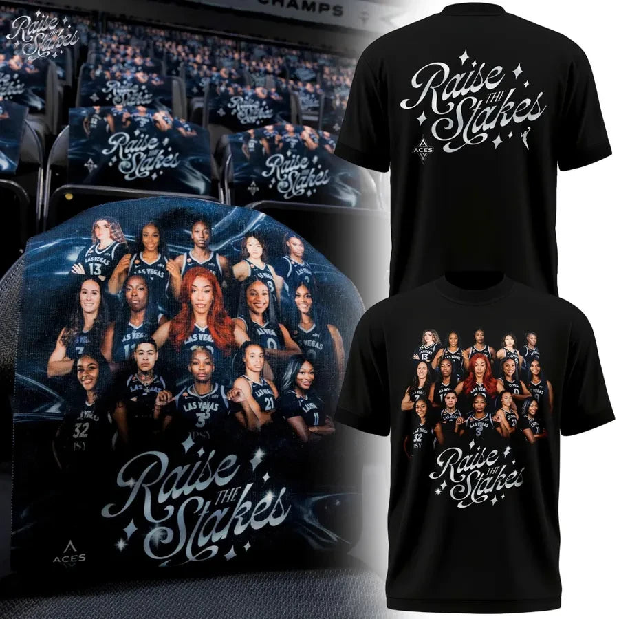 Las Vegas Aces Merch Raise The Stakes Black T-Shirt Gifts For Las Vegas Aces Fans - Foxy23shop