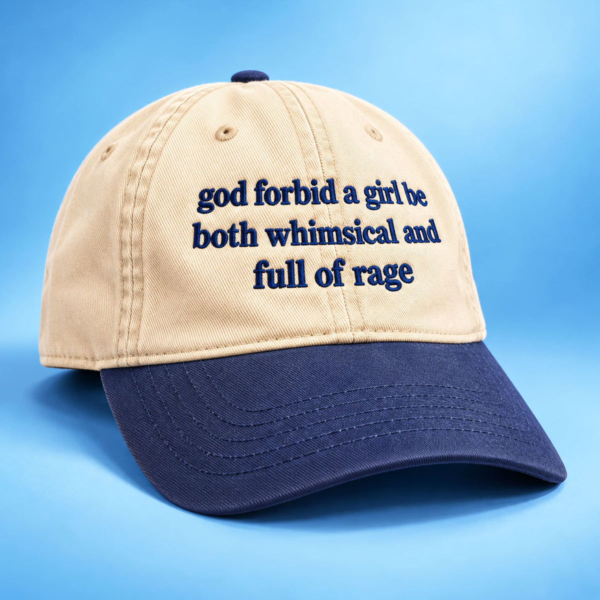 God Forbid A Girl Be Both Whimsical And Full Of Rage Hat Funny Saying Baseball Cap - Foxy23shop
