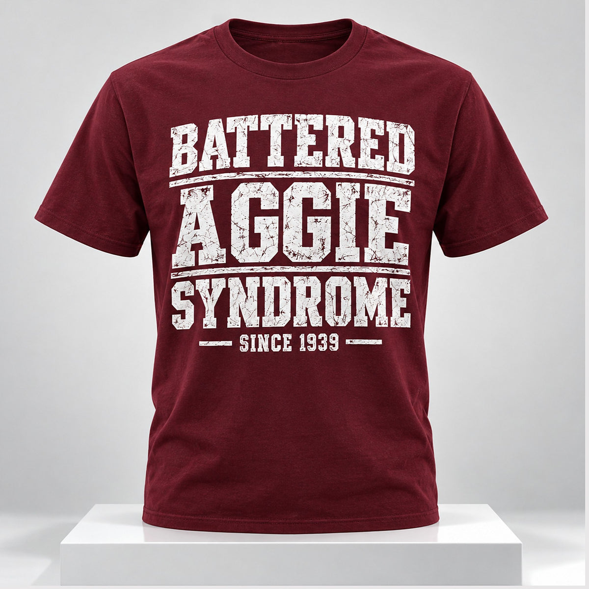 2026 Battered Aggie Syndrome Since 1939 Shirt Battered Aggie Syndrome Graphic Tee Gifts For BFF - Foxy23shop