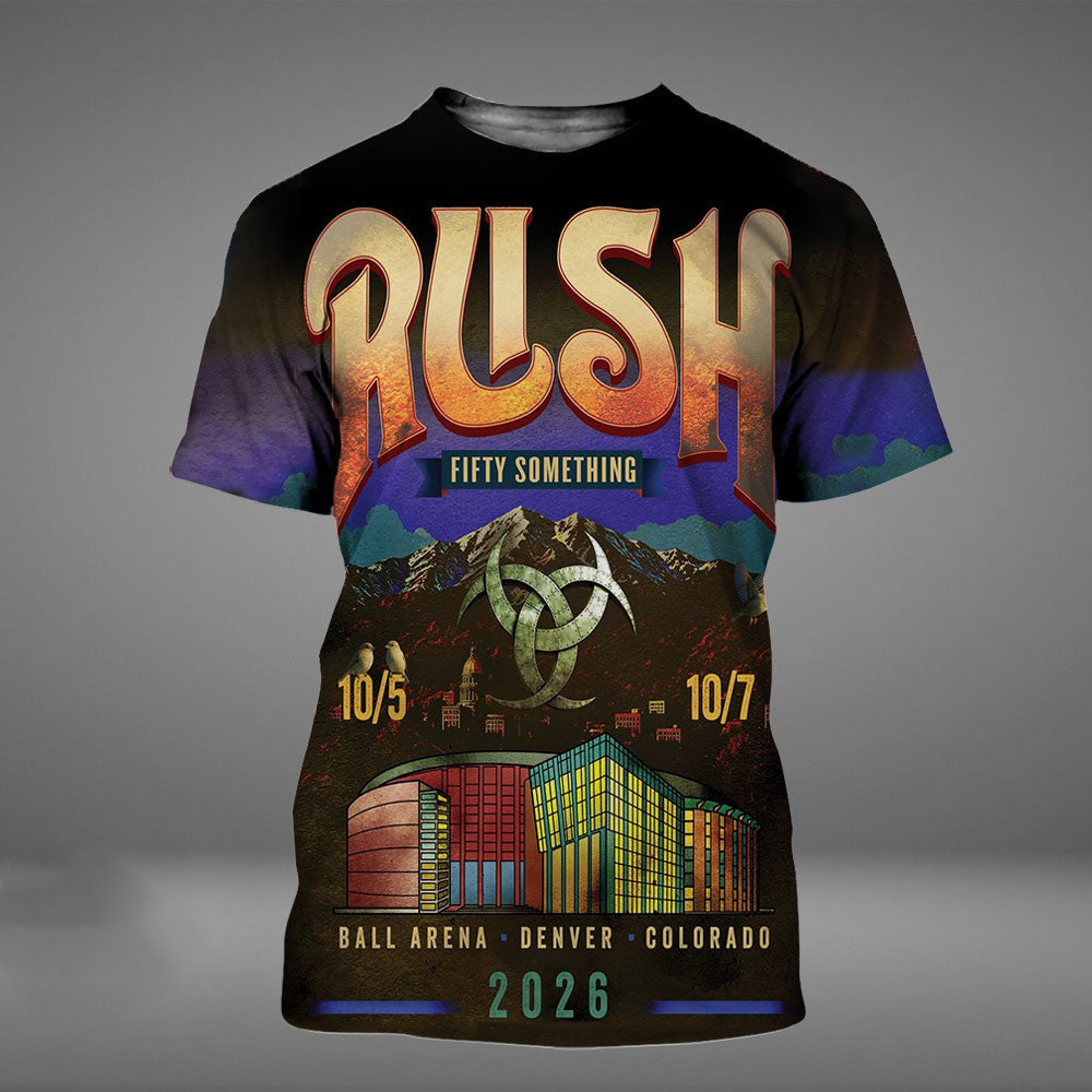 Rush Fifty Something Tour 2026 Denver CO 2026 Event Poster T-Shirt Presents For Rush Lovers - Foxy23shop