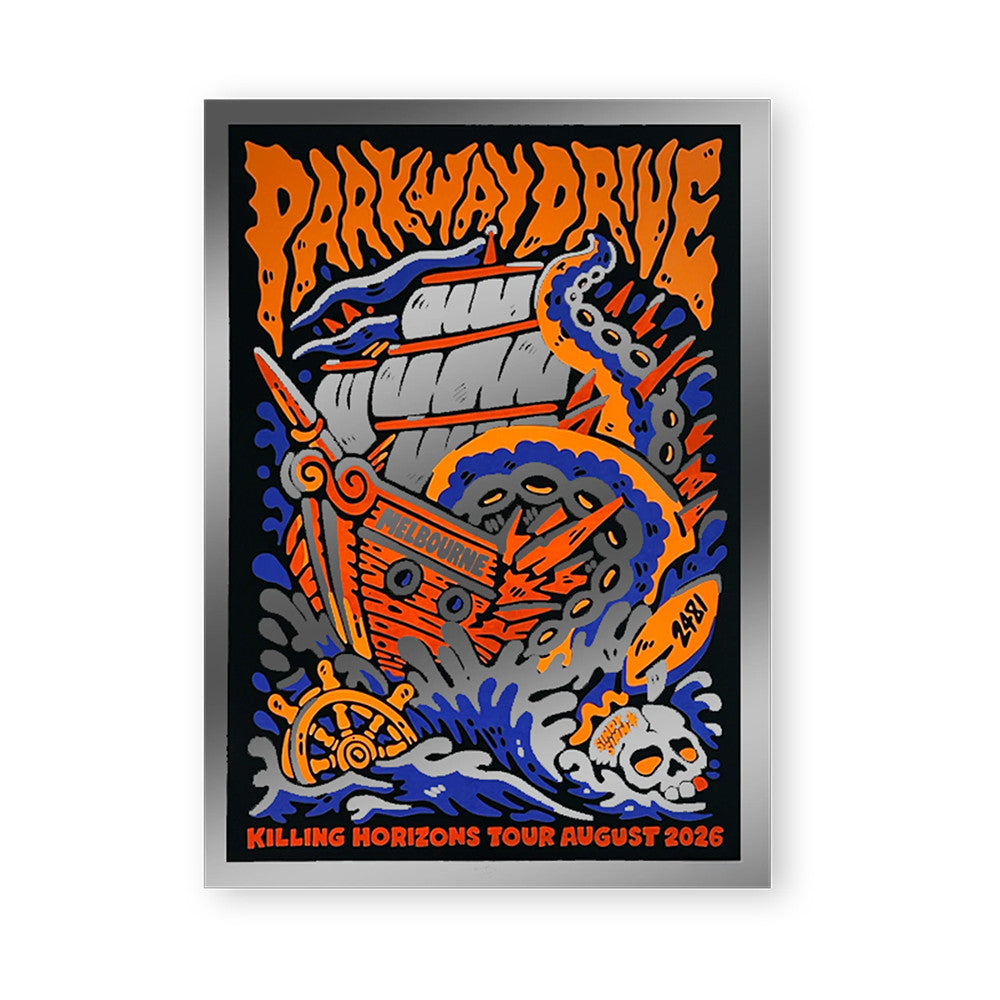 Parkway Drive Killing Horizons Tour Melbourne Foil Poster Parkway Drive Merch Presents For Fans - Foxy23shop