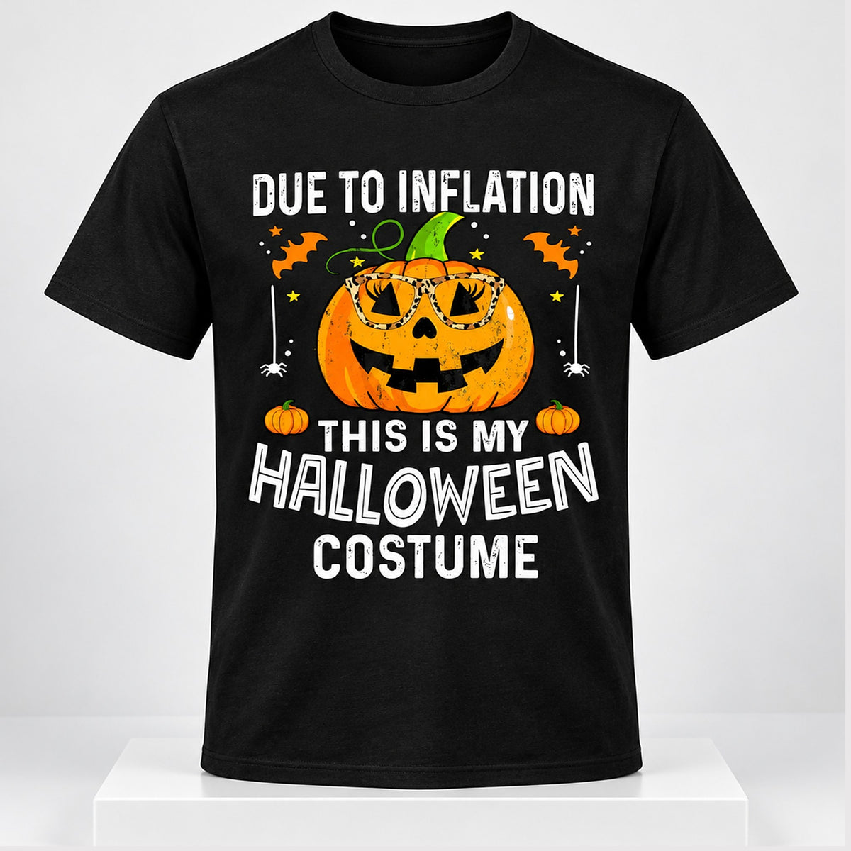 Due To Inflation This Is My Halloween Costume Halloween 2026 T-Shirt Funny Saying Shirt Gift For Bff - Foxy23shop