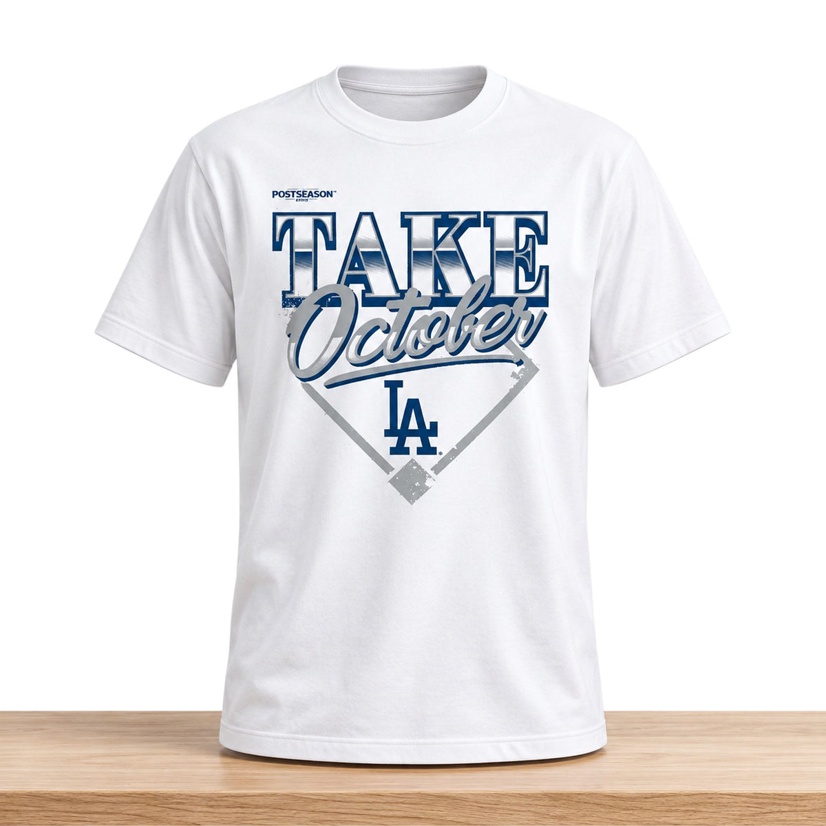 Los Angeles Dodgers Merch Take October 2026 Shirt Gifts For Dodgers Fans - Foxy23shop