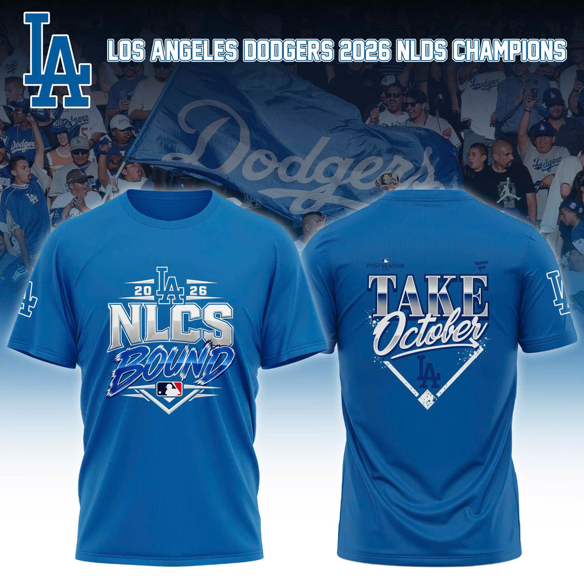 Los Angeles Dodgers 2026 NLCS Bound T-Shirt Los Angeles Dodgers Merch Gift For Baseball Lover - Foxy23shop