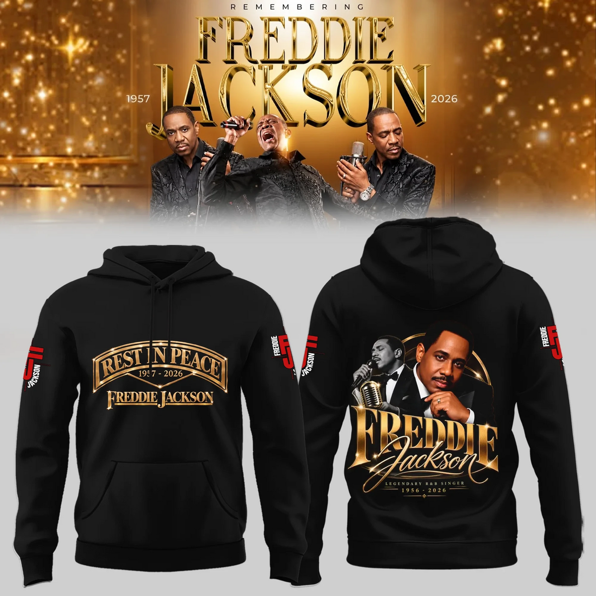 RIP Freddie Jackson Merch Forever In Our Hearts Tribute Hoodie Tribute Gifts For Freddie Jackson Fans - Foxy23shop