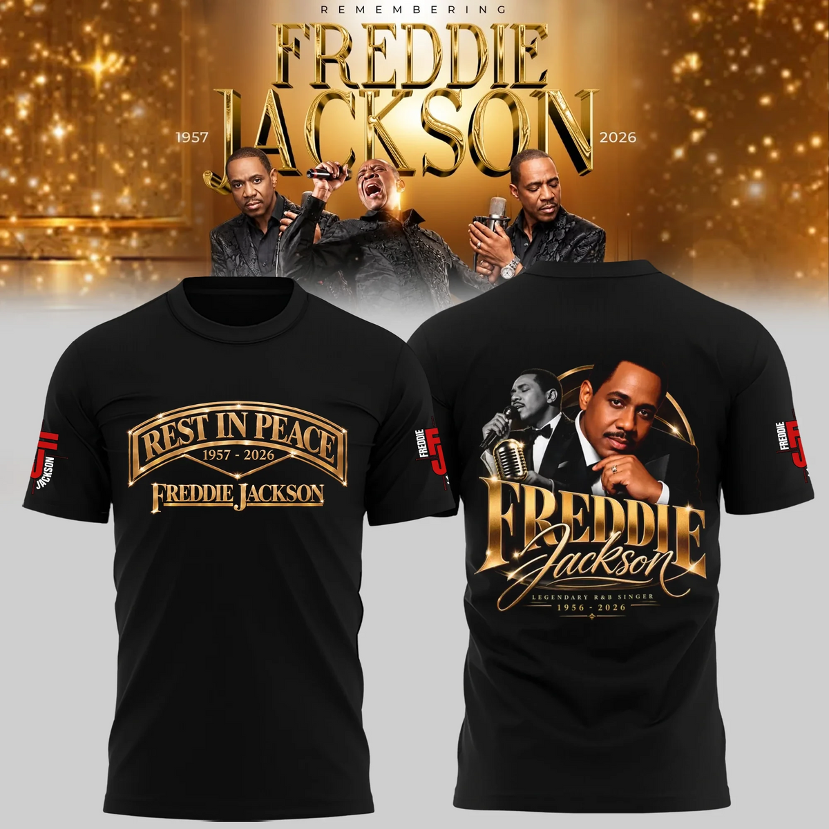 RIP Freddie Jackson Merch Forever In Our Hearts Tribute Shirt Memorial Gifts For Fans - Foxy23shop