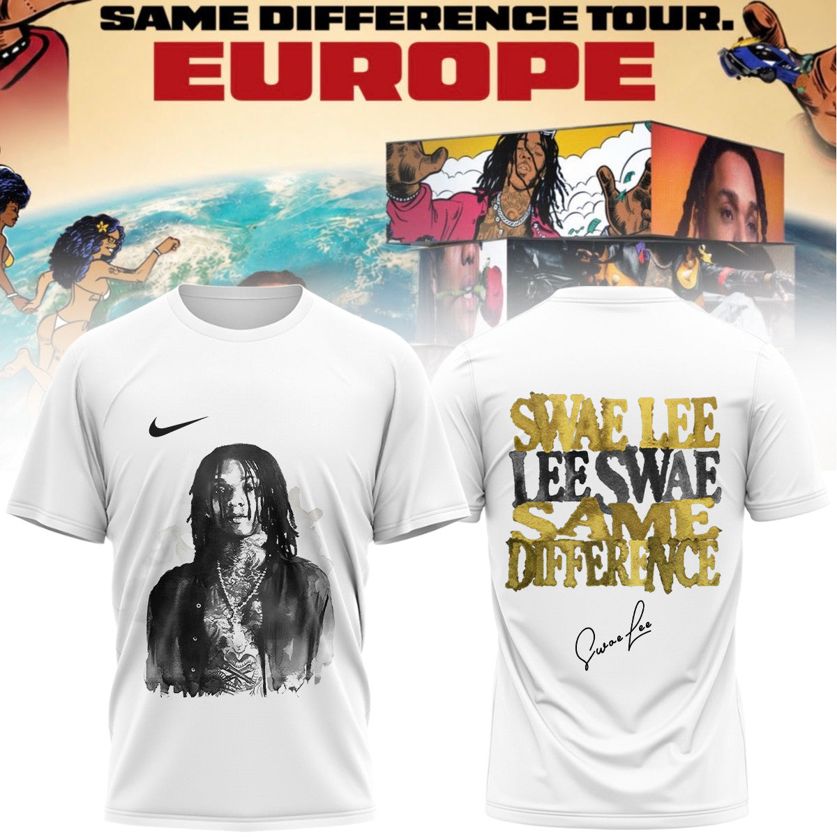 Swae Lee Merch Same Difference Tour Europe White T-Shirt Birthday Gifts For Swae Lee Lovers - Foxy23shop