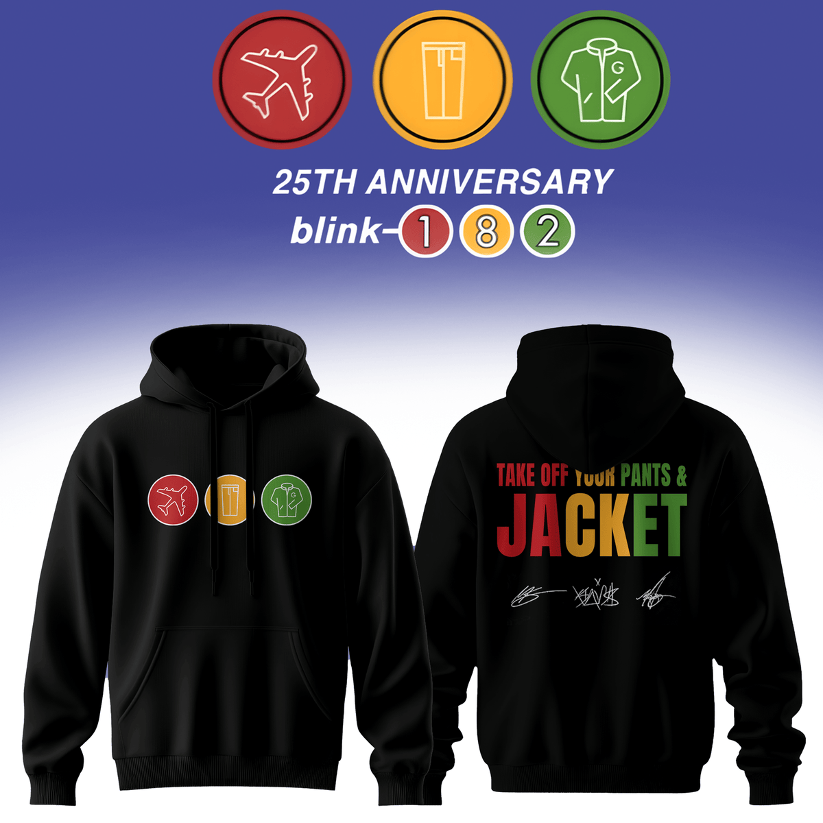 Take Off Your Pants And Jacket Hoodie Blink 182 Collection 2026 Apparel Gift For Friends - Foxy23shop