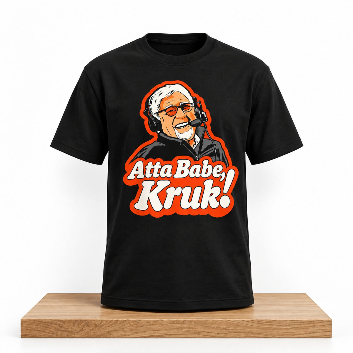 Mike Krukow Atta Babe Kruk T-Shirt Mike Krukow Clothes Gift Ideas For Giants Fans