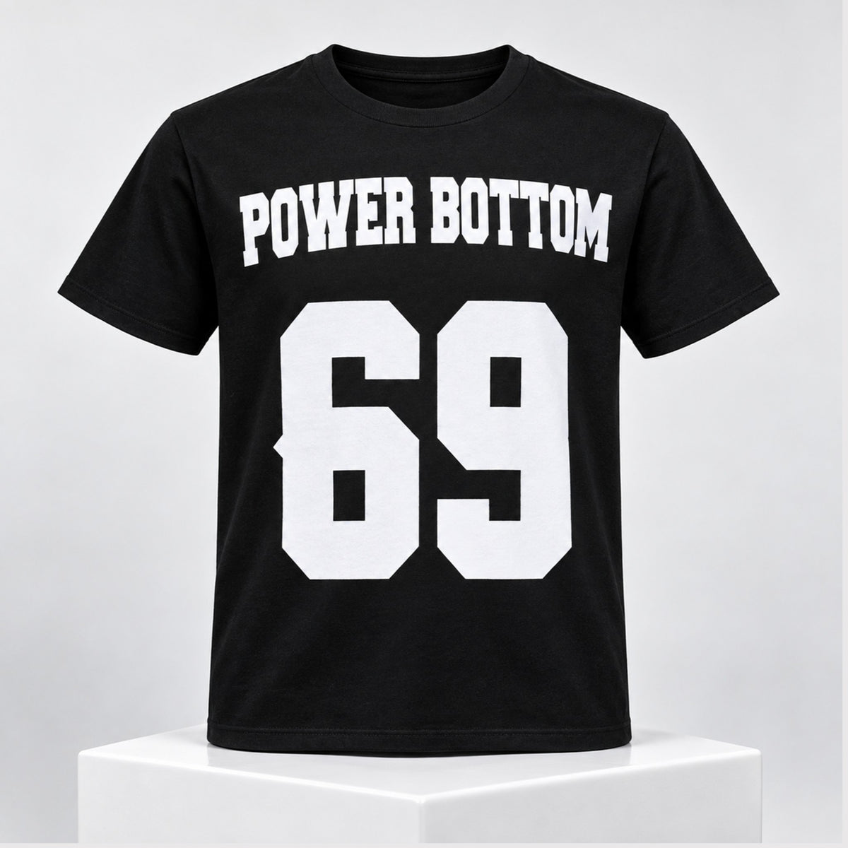 Power Bottom 69 T-Shirt Funny LGBTQ Shirt Humorous Gifts For BFF