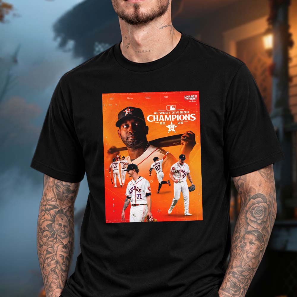 Houston Astros Merch Are Your AL West Division Champions 2026 Shirt Houston Astros Fan Gear
