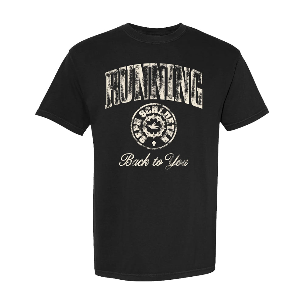 Seph Schlueter Merch Black Running Back To You T-Shirt Gifts For Seph Schlueter Lover