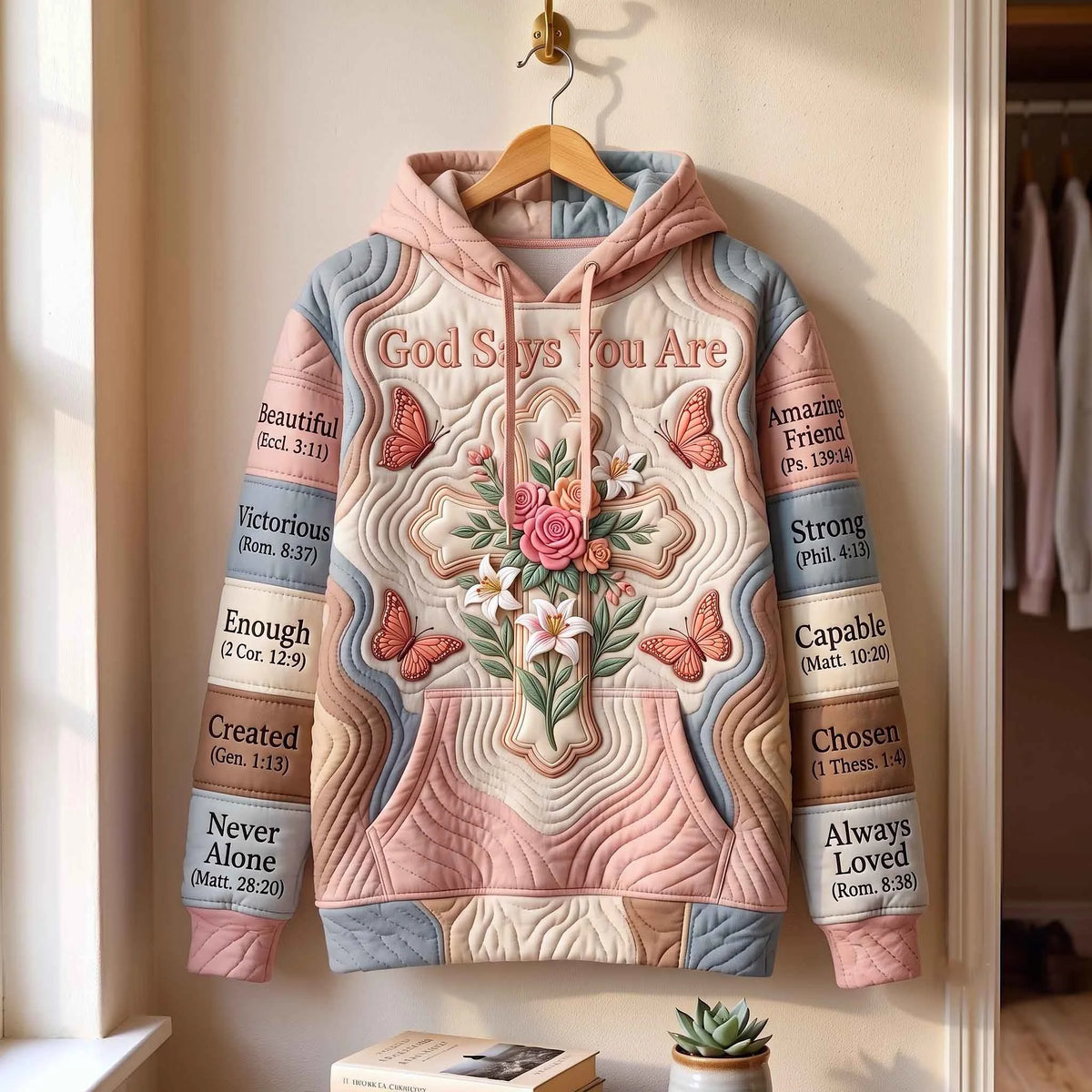 God Says You Are Floral Bible Hoodie Best Christian Hooded Sweatshirt Gift For Her