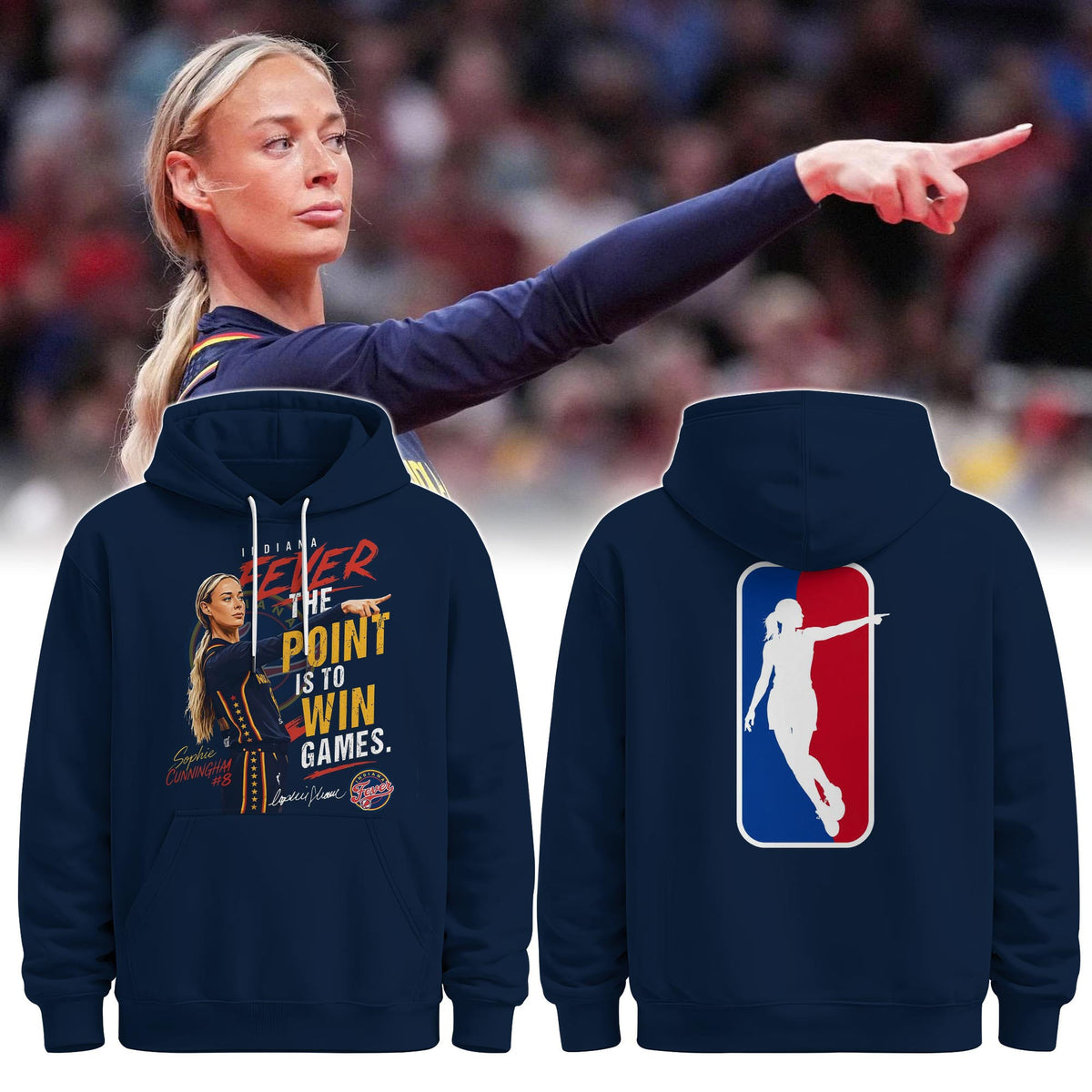 Sophie The Point Is to Win Games Hoodie Indiana Fever Apparel Fan Gear - Foxy23shop