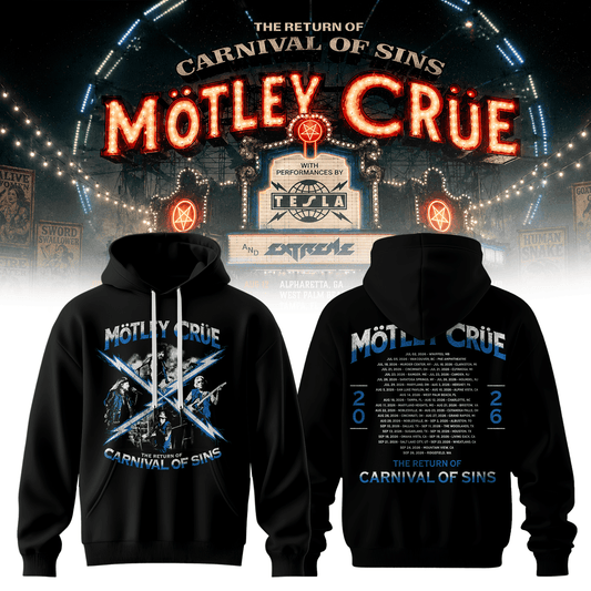Motley Crue Merch Carnival Of Sins Tour 2026 Hoodie Best Motley Crue Music Outfits - Foxy23shop