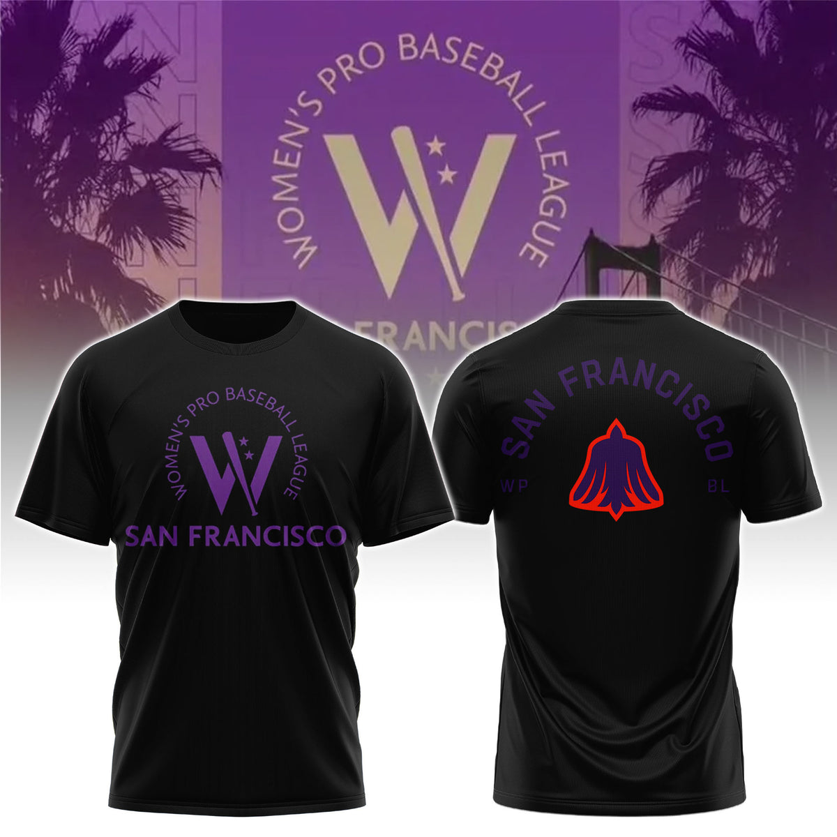 San Francisco Firebells 2026 WPBL T-Shirt San Francisco Firebells Gears Best Baseball Gifts - Foxy23shop